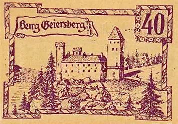Notgeldschein der Gemeinde Lebing in Oberösterreich (ca. 1920). Phantasiebild der Burg Geiersberg (Geyersberg) von Norden gesehen. Standort auf Rückfallkuppe ~200 m entfernt vom Gehöft Reifegger (Raffecker) in Oberlebing Nr. 9.