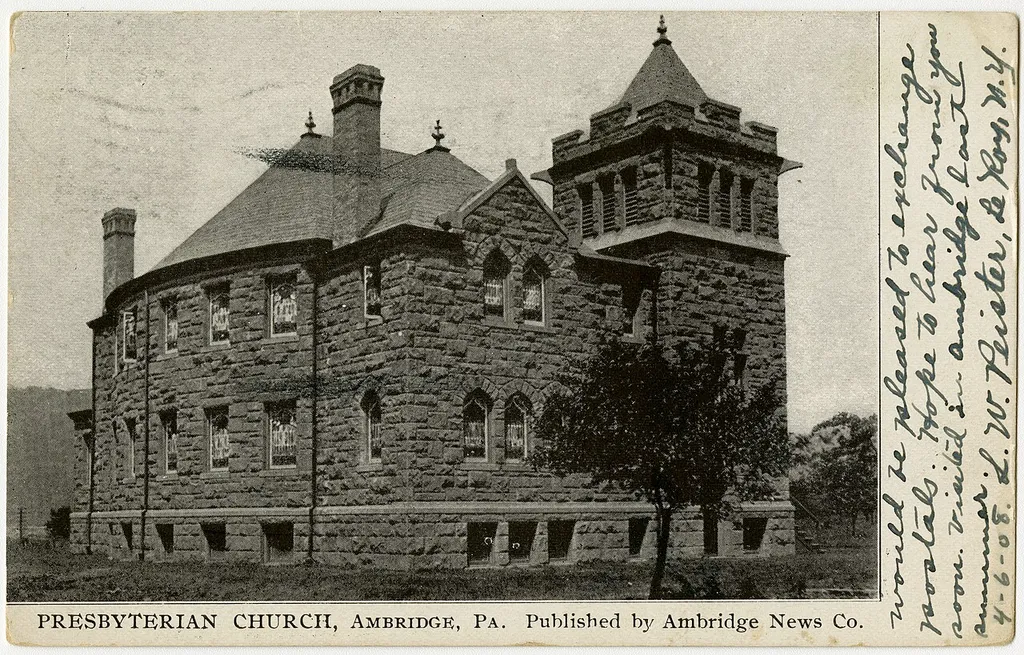 Presbyterian church in Ambridge, Pennsylvania from a pre-1923 postcard From RG 428, Postcard Collection, Presbyterian Historical Society, Philadelphia, Pennsylvania.